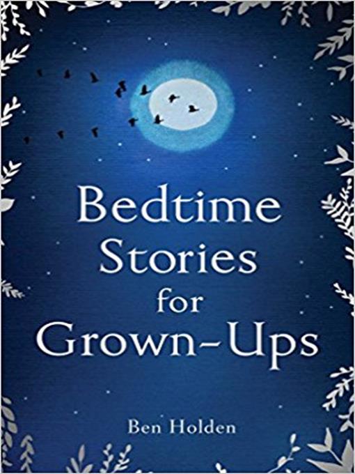Title details for Bedtime Stories for Grown-ups by Ben Holden - Available